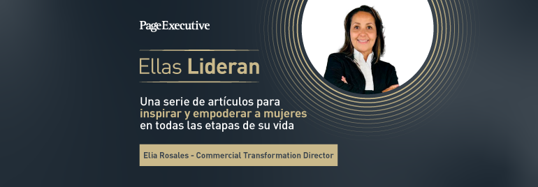 PageExecutive banner titled ‘Ellas Lideran’ promoting a series of articles to inspire and empower women, featuring a highlighted name and role: Elia Rosales – Commercial Transformation Director.