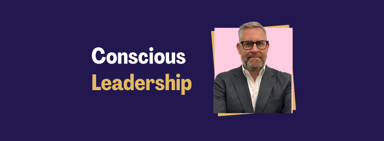 Steve Parkes next to the title 'Conscious Leadership'