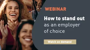 How to stand out as an employer of choice