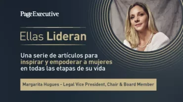 PageExecutive banner titled ‘Ellas Lideran’ promoting articles to inspire and empower women, featuring Margarita Hugues – Legal Vice President, Chair & Board Member.