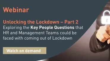 Webinar on Key People Questions post-lockdown, watch on demand.