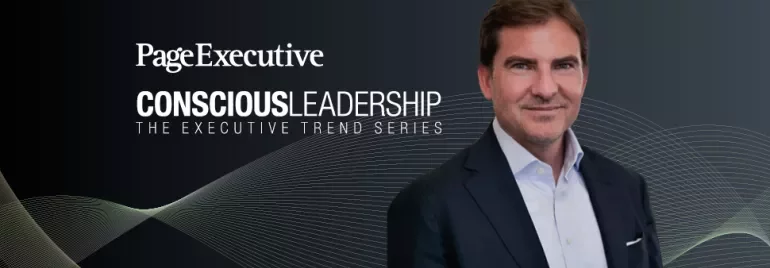 Executive portrait with the title 'Conscious Leadership: The Executive Trend Series' by Page Executive.