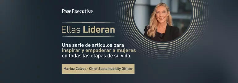 PageExecutive banner titled ‘Ellas Lideran’ promoting articles to inspire and empower women, featuring Mariuz Calvet – Chief Sustainability Officer.