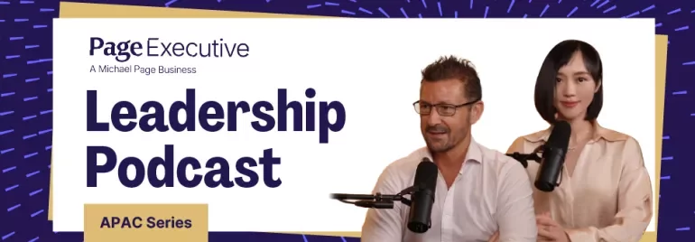 page executive leadership podcast, apac series - Olly Riches, Managing Partner Asia Pacific, speaks with Jesaline Huang