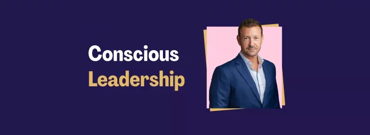 Olly Riches next to the title 'Conscious Leadership'